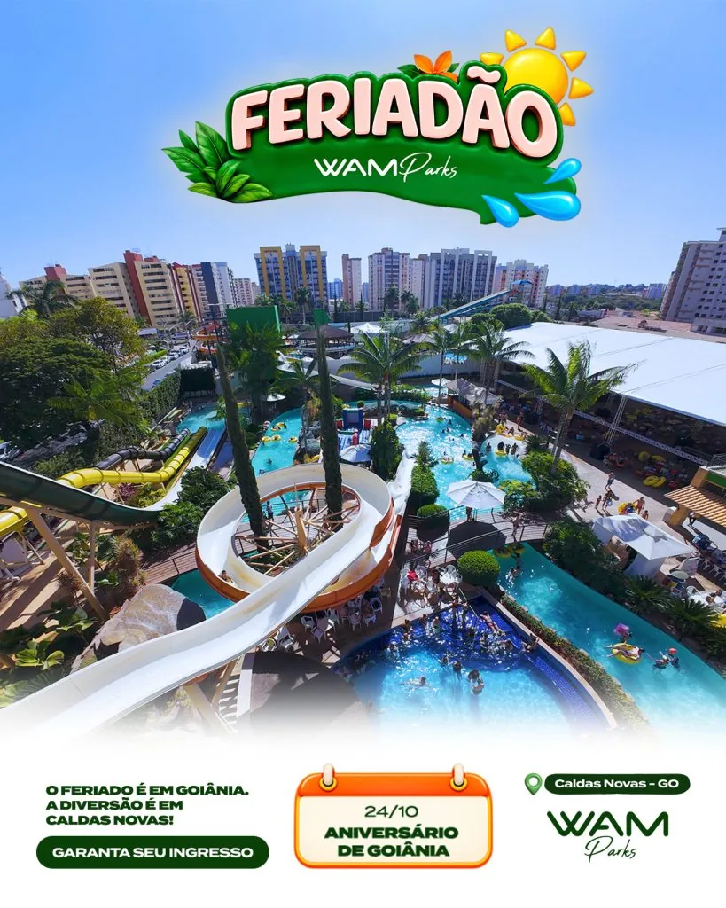 Feriadão WAM Parks: aniversário de Goiânia, 24/10